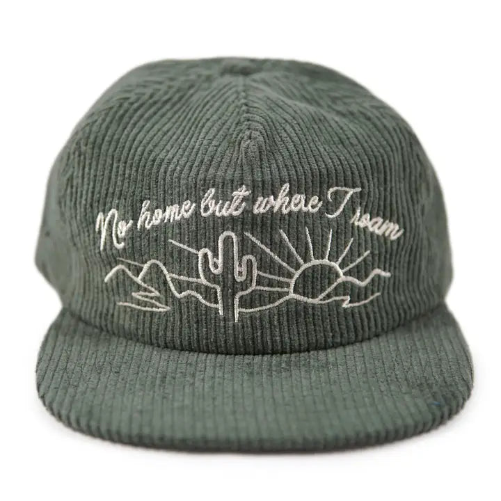 But Where Smoke Green No Home But Where I Roam Corduroy Hat – Culture Craze