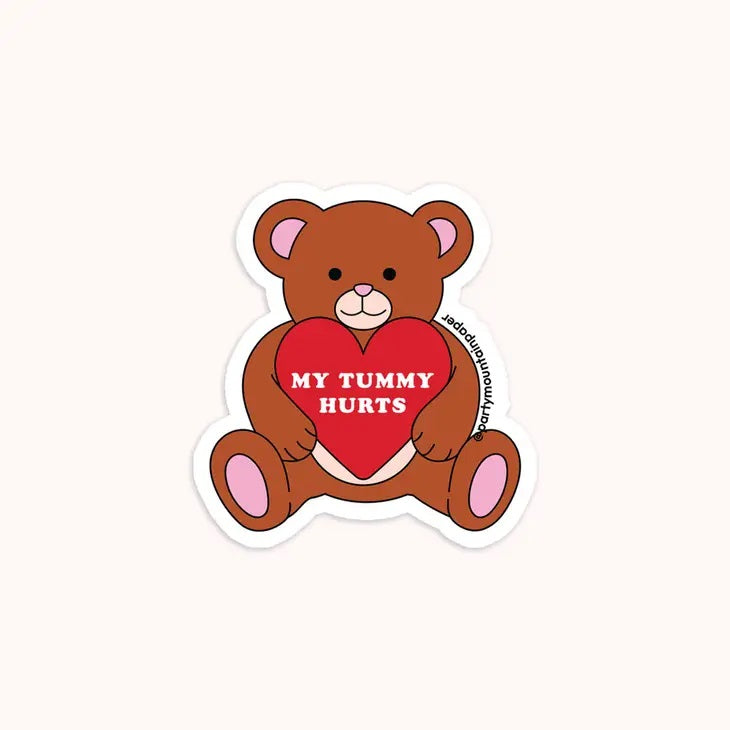 My Tummy Hurts Bear Sticker