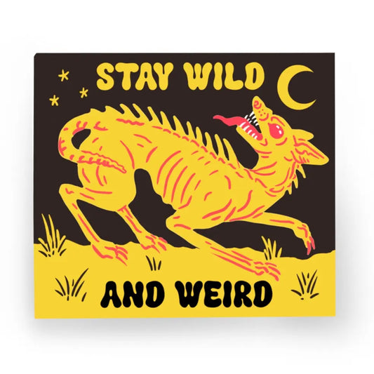 Stay Wild and Weird Chupacabra Sticker