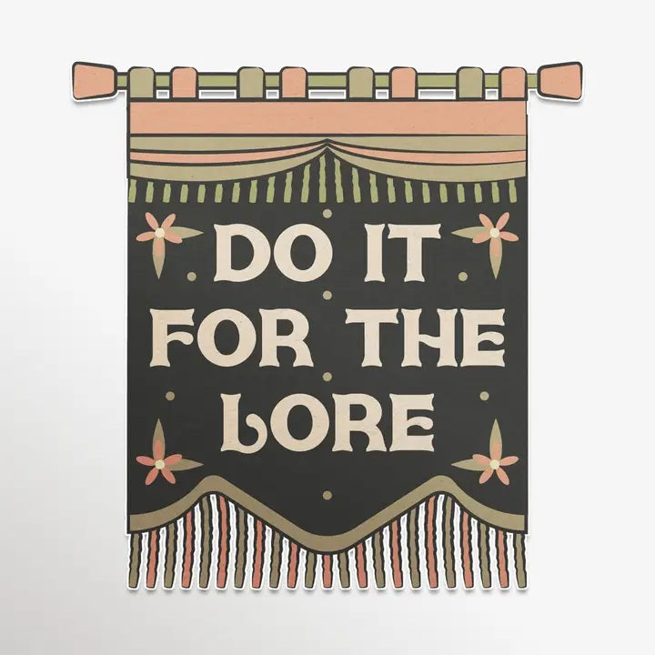 Do It For the Lore Sticker