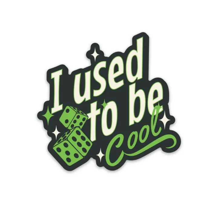 J'étais cool Sticker