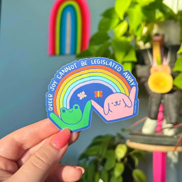 Queer Joy Cannot Be Legislated Away Sticker