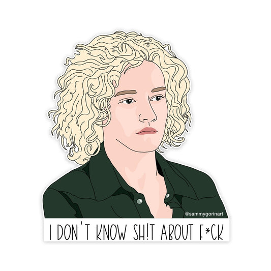 Ruth Langmore I Don't Know Shit Sticker