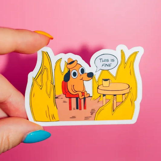 This Is Fine Meme Sticker