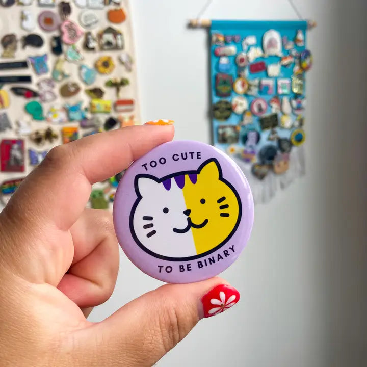 Too Cute To Be Binary Pinback Button