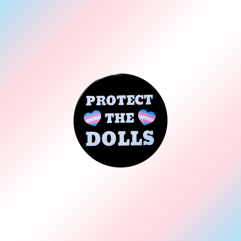Trans Heart Protect The Dolls Pin