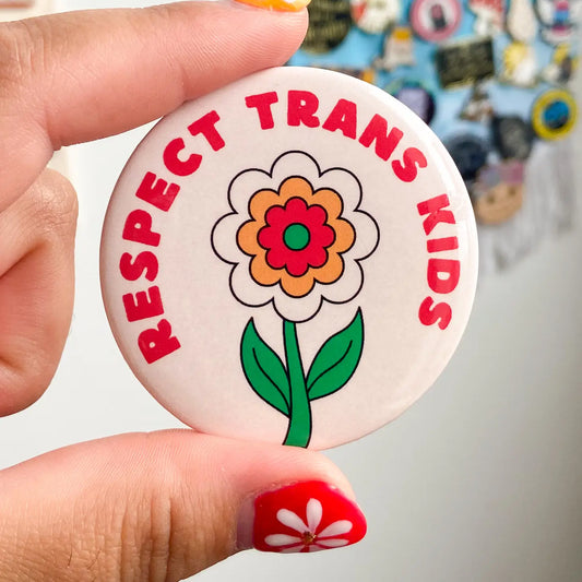 Respect Trans Kids Pinback Button