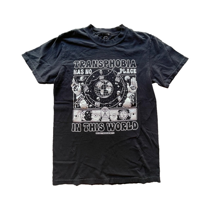 Transphobia Has No Place In This World T-Shirt
