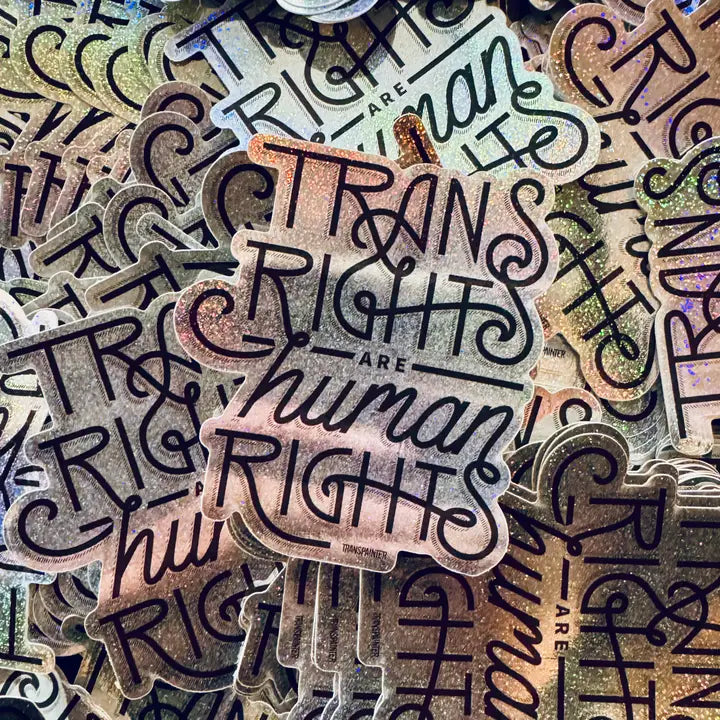 Trans Right Are Human Rights Glitter Sticker