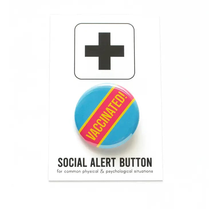 Vaccinated! Button