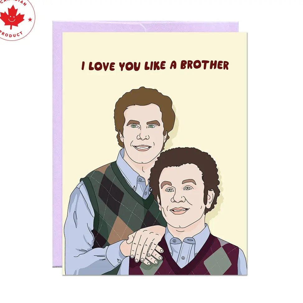 Like A Brother | Love & Friendship Card