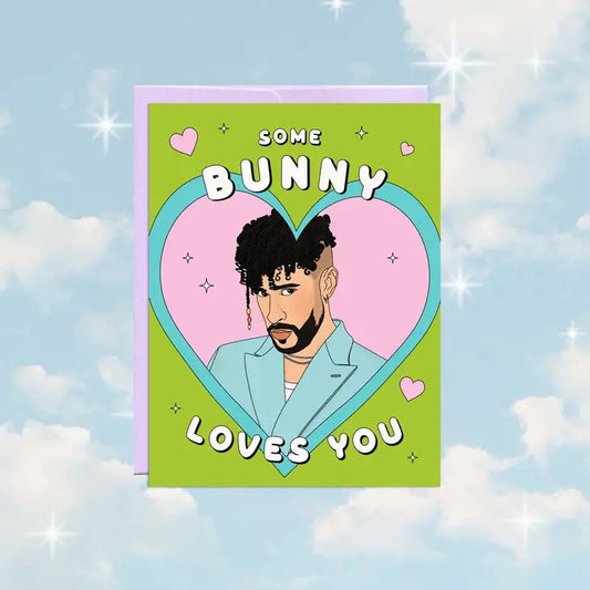 Some Bunny Loves you Card