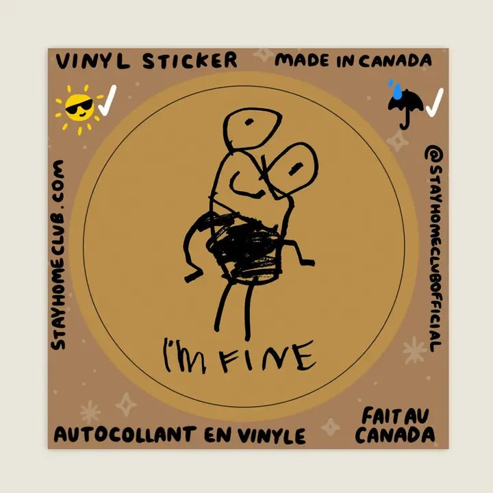 I'm Fine Waterproof Vinyl Sticker