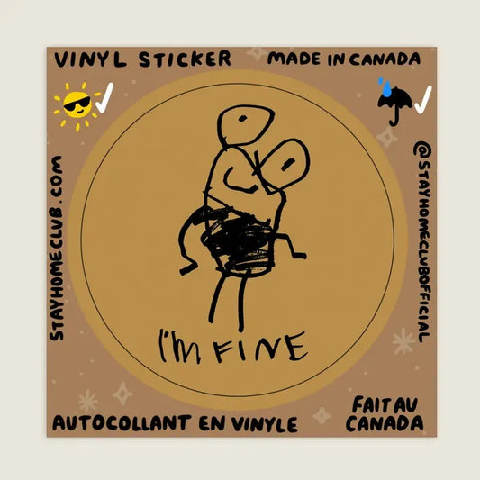 I'm Fine Waterproof Vinyl Sticker