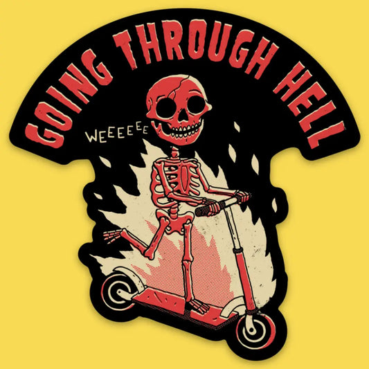 Going Through Hell Sticker