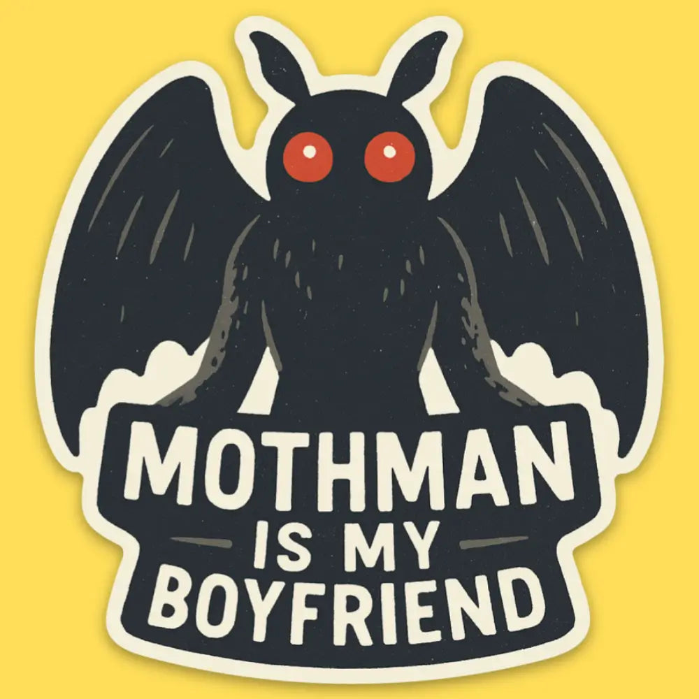 Mothman Is My Boyfriend