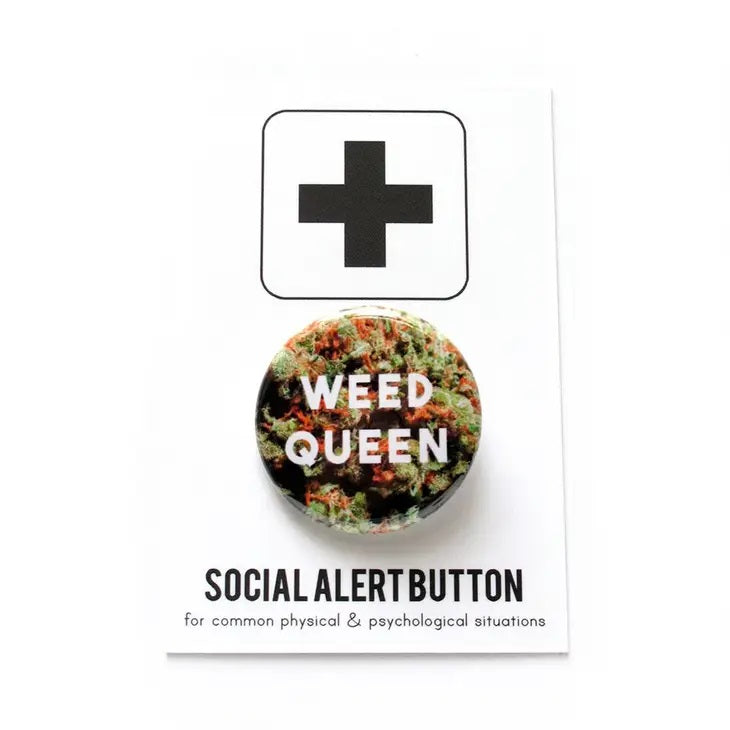 Weed Queen Button