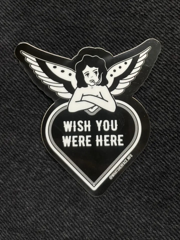 Wish You Were Here Angel Heart sticker