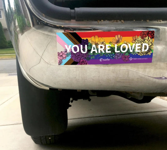 You Are Loved Rainbow Pride LGBTQ+ Bumper Sticker