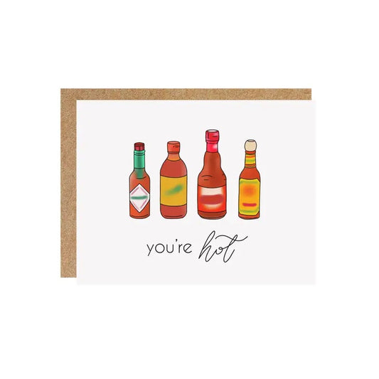 Your're Hot Hot Sauce Card